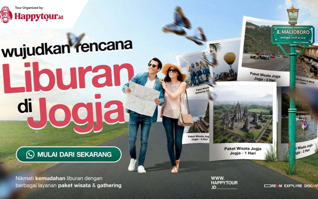 Liburan di Jogja Murah 2025 Dengan Paket Wisata Happy Tour